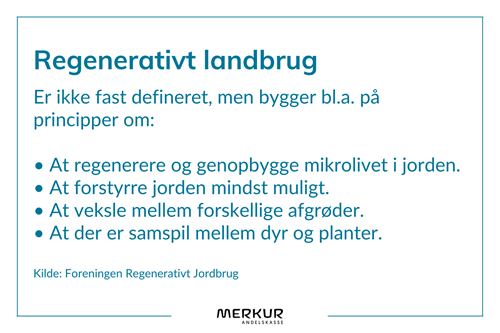 Regenerativt landbrug er ikke fast defineret, men bygger bl.a. på princippet om at genopbygge mikrolivet i jorden og skabe samspil mellem dyr og planter.